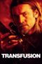 Nonton Film Transfusion (2023) Nonton Film Transfusion (2023)