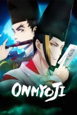 Nonton Film Anime Onmyoji (2023) Nonton Film Anime Onmyoji (2023)