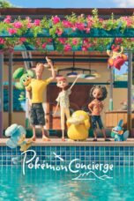 Nonton Film Pokémon Concierge (2023) Nonton Film Pokémon Concierge (2023)