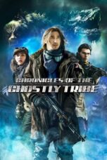 Nonton Film Chronicles of the Ghostly Tribe (2015) Nonton Film Chronicles of the Ghostly Tribe (2015)
