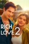 Nonton Film Rich in Love 2 (2023) Nonton Film Rich in Love 2 (2023)