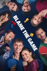 Nonton Film Blame the Game (2024) Nonton Film Blame the Game (2024)