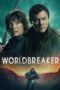 Worldbreaker (2025) Worldbreaker (2025)