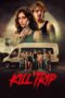 Kill Trip (2026) Kill Trip (2026)